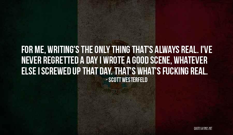 Screwed Up Quotes By Scott Westerfeld Screwed Up Quotes By Scott Westerfeld