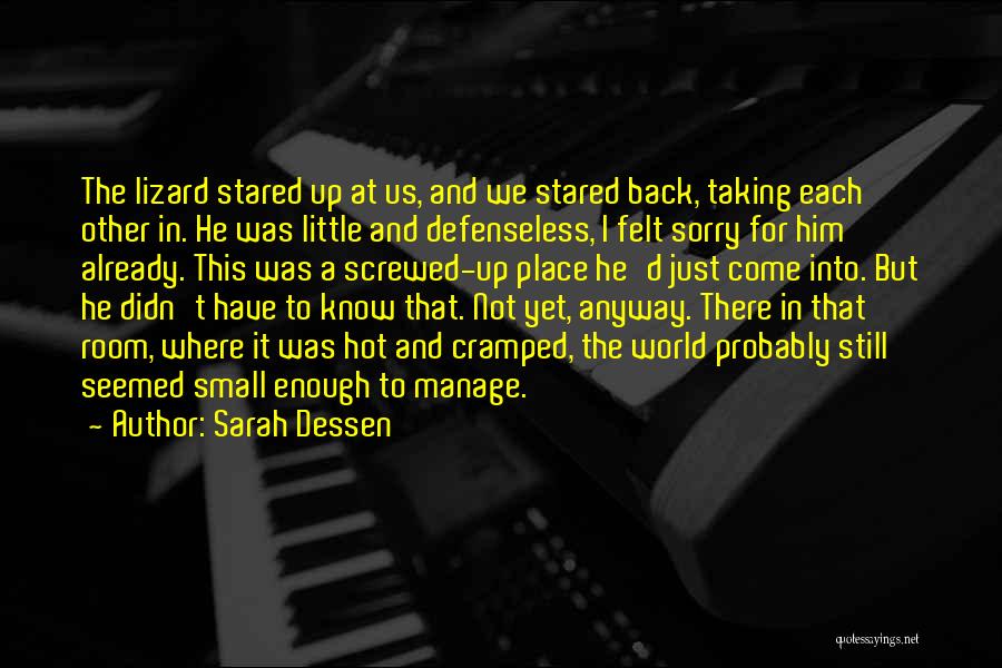 Screwed Up World Quotes By Sarah Dessen