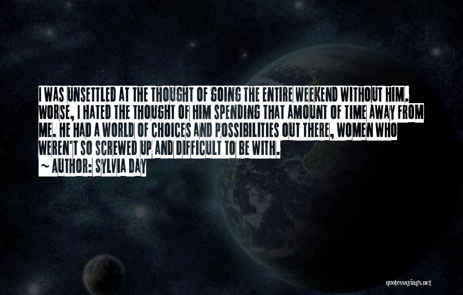 Screwed Up World Quotes By Sylvia Day