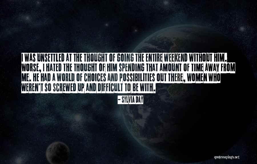 Screwed Up World Quotes By Sylvia Day