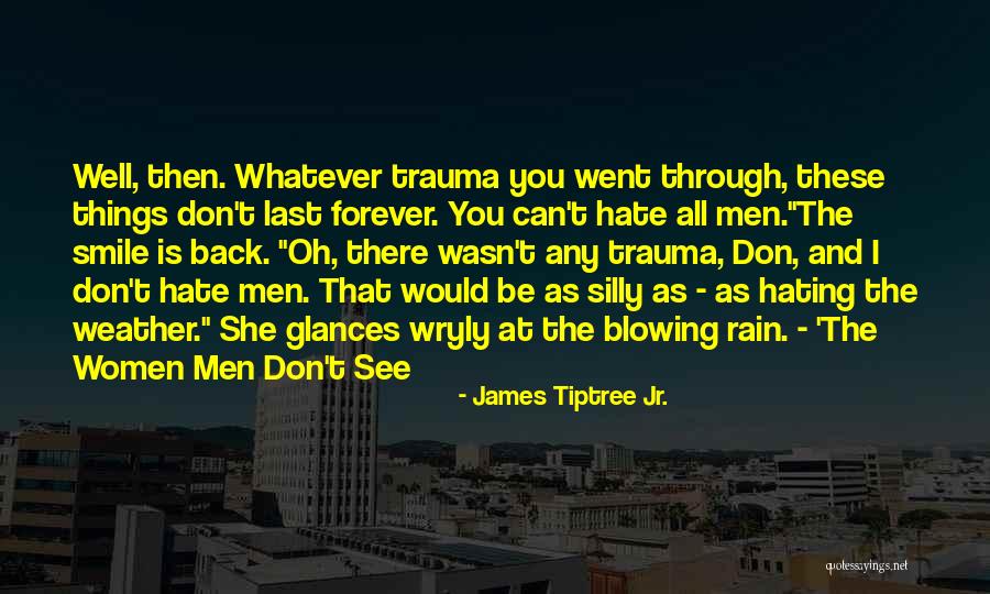 Screwface Quotes By James Tiptree Jr. Screwface Quotes By James Tiptree Jr.