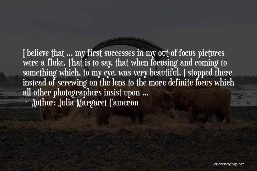 Screwing Things Up Quotes By Julia Margaret Cameron