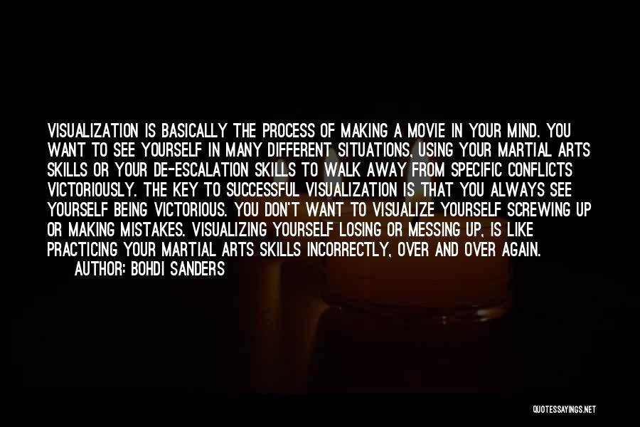 Screwing Yourself Quotes By Bohdi Sanders