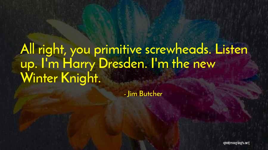 Screwy Designs Quotes By Jim Butcher Screwy Designs Quotes By Jim Butcher