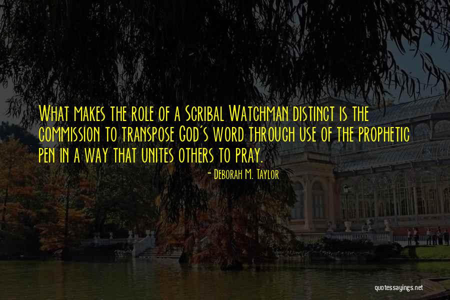 Scribal O Quotes By Deborah M. Taylor Scribal O Quotes By Deborah M. Taylor