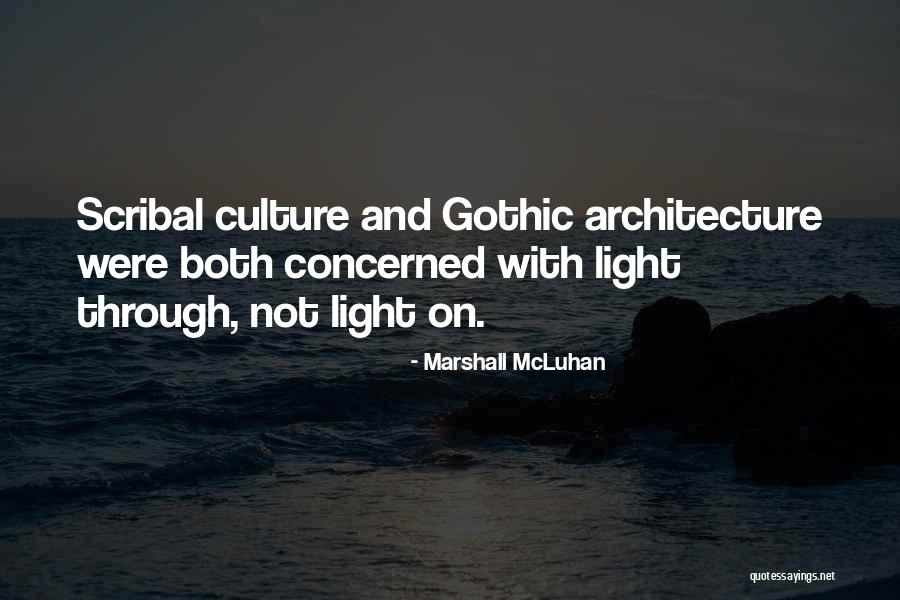 Scribal O Quotes By Marshall McLuhan Scribal O Quotes By Marshall McLuhan