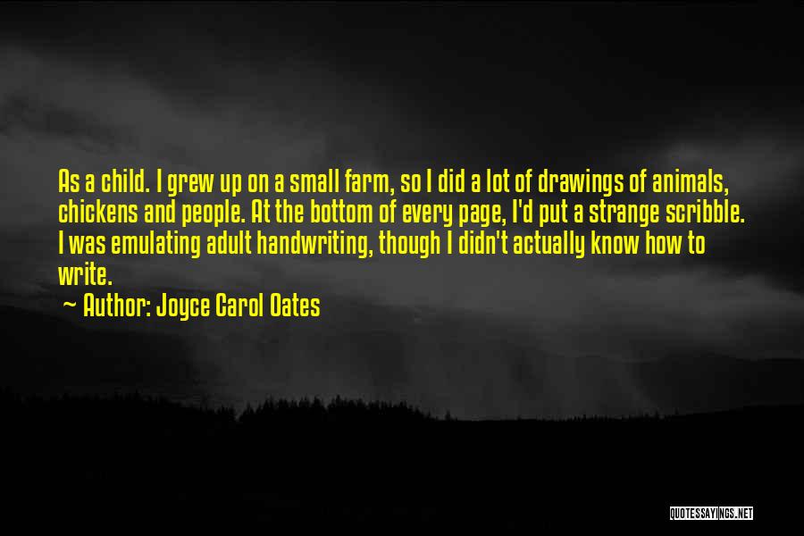 Scribble Quotes By Joyce Carol Oates