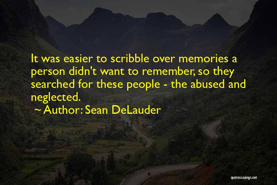 Scribble Quotes By Sean DeLauder