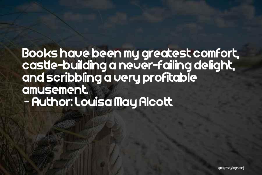 Scribbling Quotes By Louisa May Alcott