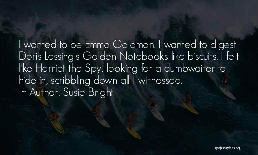 Scribbling Quotes By Susie Bright