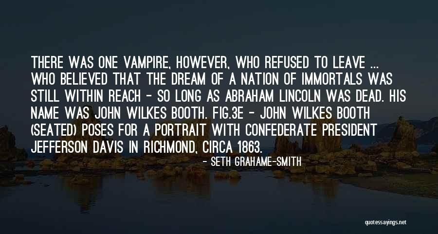 Scribes And Scribblers Quotes By Seth Grahame-Smith Scribes And Scribblers Quotes By Seth Grahame-Smith