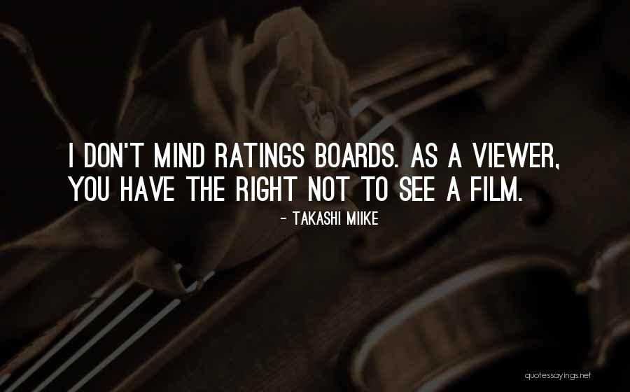 Scriitor Francez Quotes By Takashi Miike Scriitor Francez Quotes By Takashi Miike