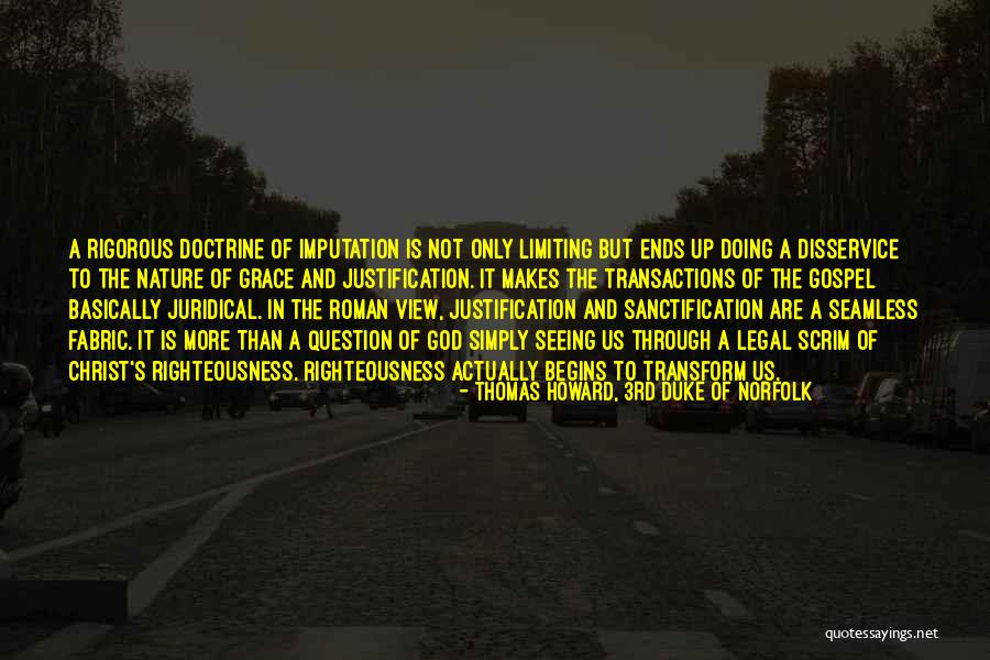 Scrim Quotes By Thomas Howard, 3rd Duke Of Norfolk Scrim Quotes By Thomas Howard, 3rd Duke Of Norfolk
