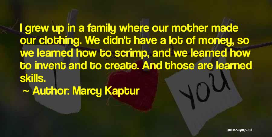 Scrimp Quotes By Marcy Kaptur