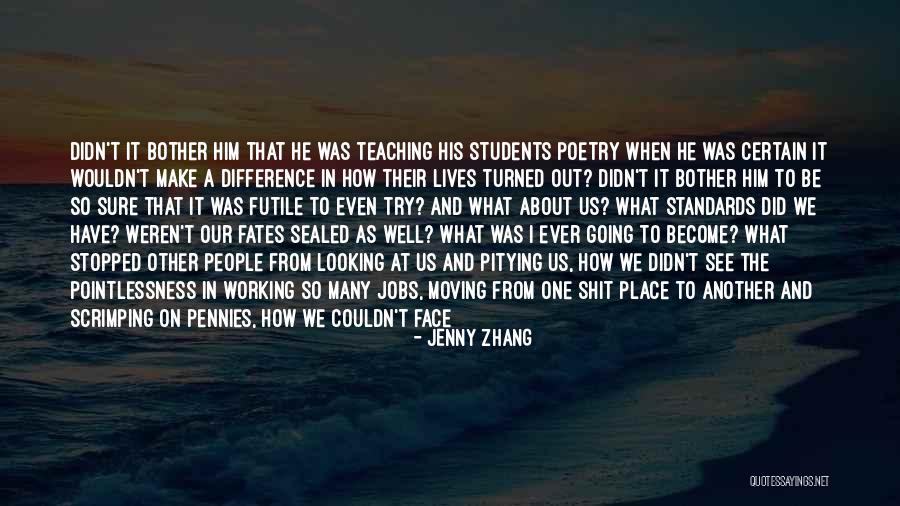 Scrimping Quotes By Jenny Zhang Scrimping Quotes By Jenny Zhang