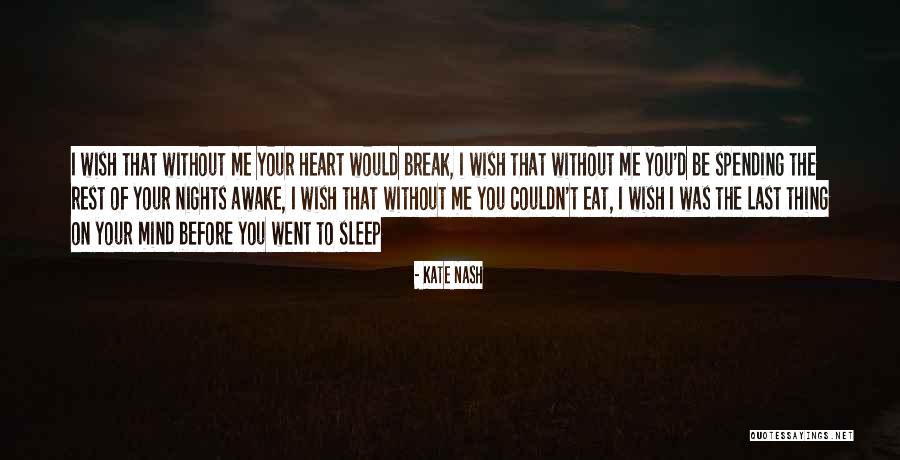 Scrimshander Quotes By Kate Nash Scrimshander Quotes By Kate Nash