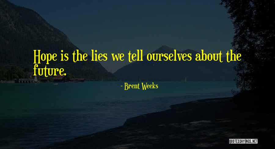 Scrimshire Shooting Quotes By Brent Weeks Scrimshire Shooting Quotes By Brent Weeks
