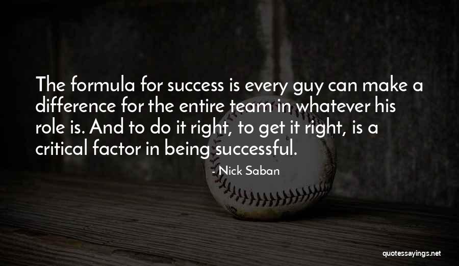 Scripsit Word Quotes By Nick Saban Scripsit Word Quotes By Nick Saban