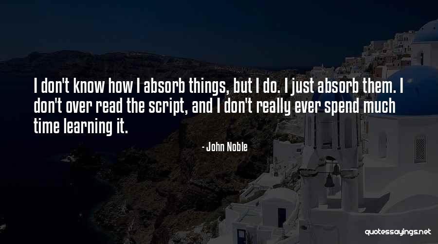 Script Quotes By John Noble