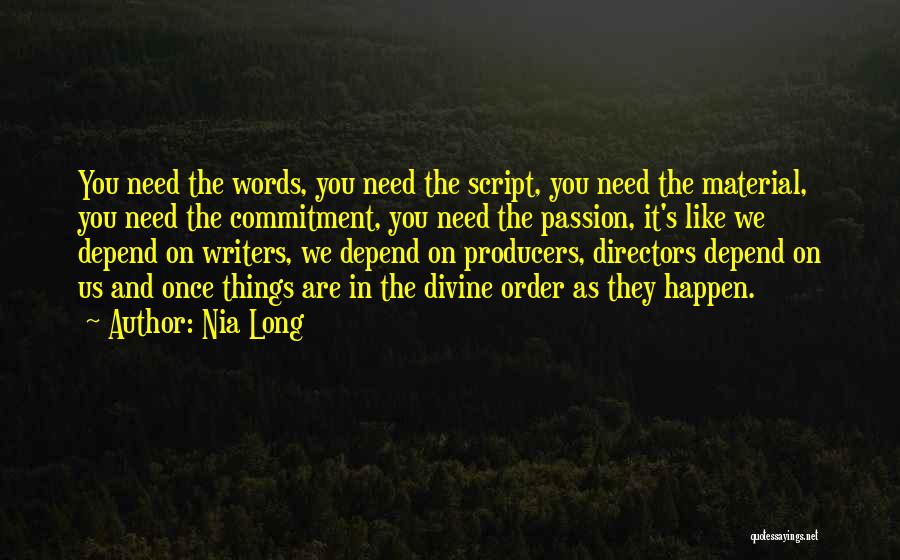 Script Writers Quotes By Nia Long