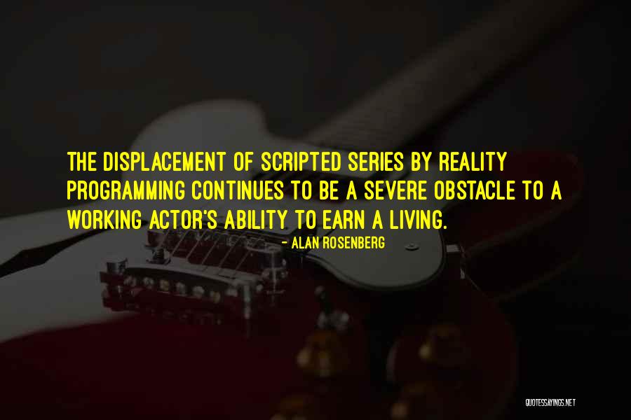 Scripted Quotes By Alan Rosenberg Scripted Quotes By Alan Rosenberg