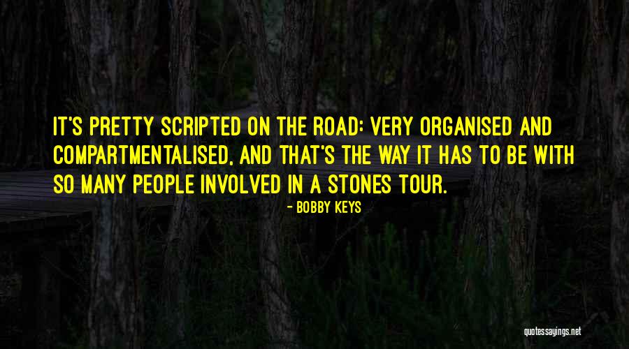 Scripted Quotes By Bobby Keys Scripted Quotes By Bobby Keys