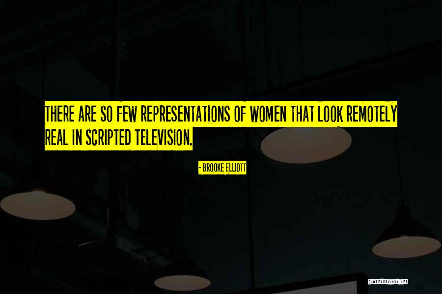 Scripted Quotes By Brooke Elliott Scripted Quotes By Brooke Elliott