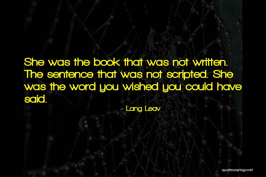 Scripted Quotes By Lang Leav Scripted Quotes By Lang Leav