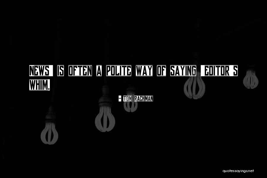 Scripter Quotes By Tom Rachman Scripter Quotes By Tom Rachman