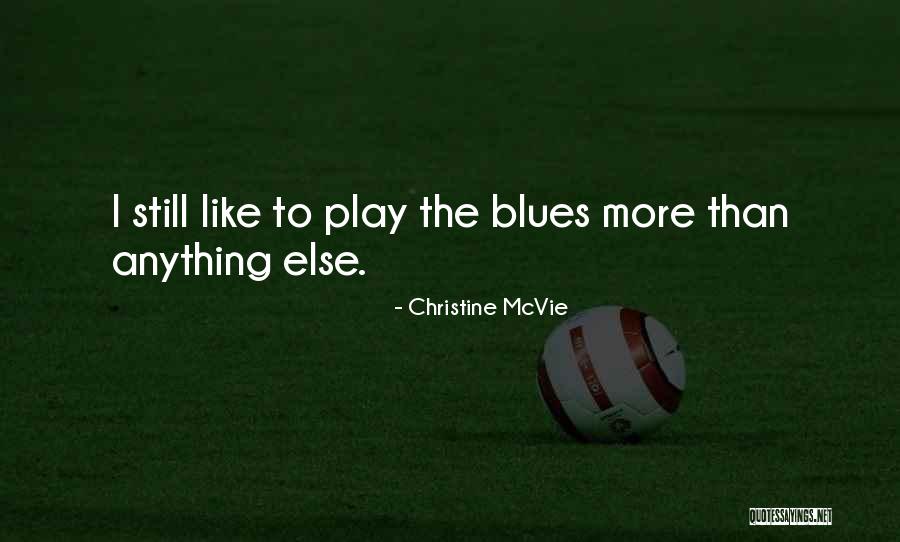 Scriptives Quotes By Christine McVie Scriptives Quotes By Christine McVie