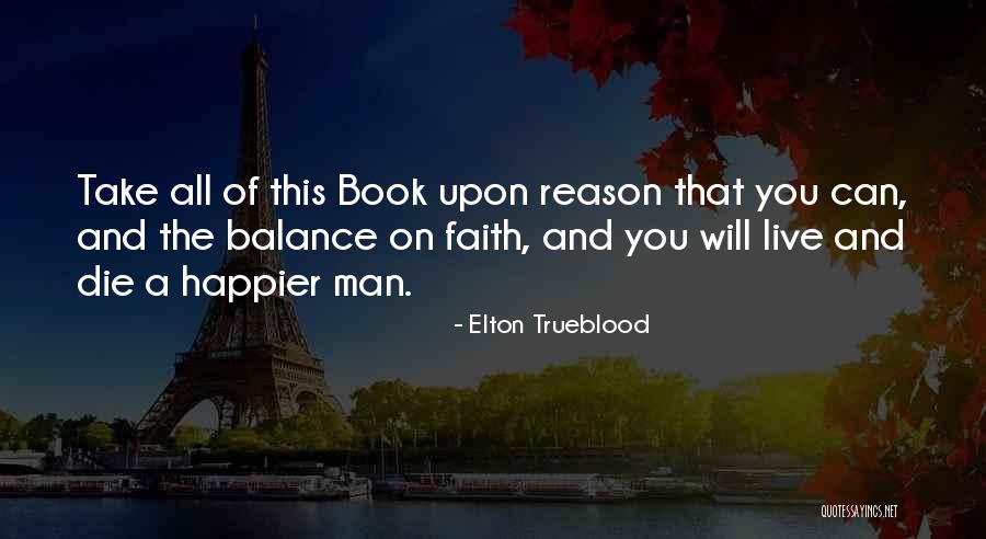 Scripture Bible Quotes By Elton Trueblood Scripture Bible Quotes By Elton Trueblood