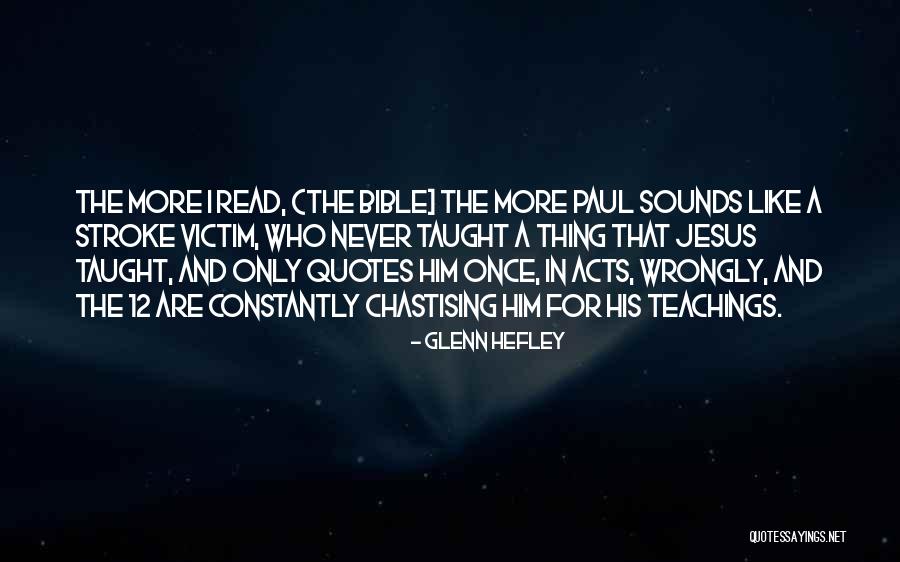 Scripture Bible Quotes By Glenn Hefley Scripture Bible Quotes By Glenn Hefley