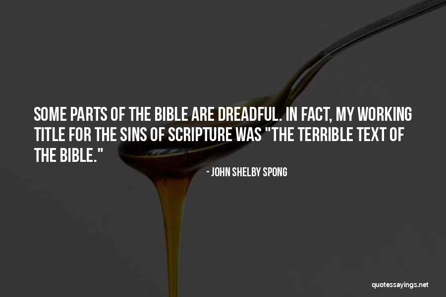 Scripture Bible Quotes By John Shelby Spong Scripture Bible Quotes By John Shelby Spong