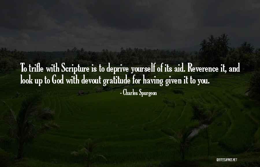 Scripture Is God Quotes By Charles Spurgeon Scripture Is God Quotes By Charles Spurgeon