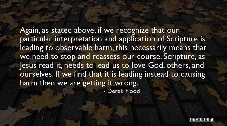 Scripture Love Quotes By Derek Flood