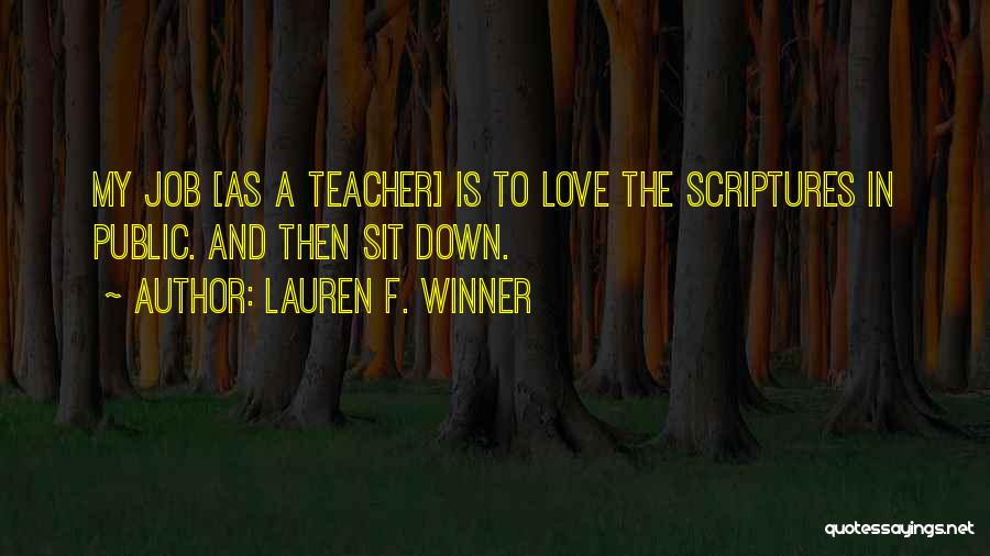 Scripture Love Quotes By Lauren F. Winner