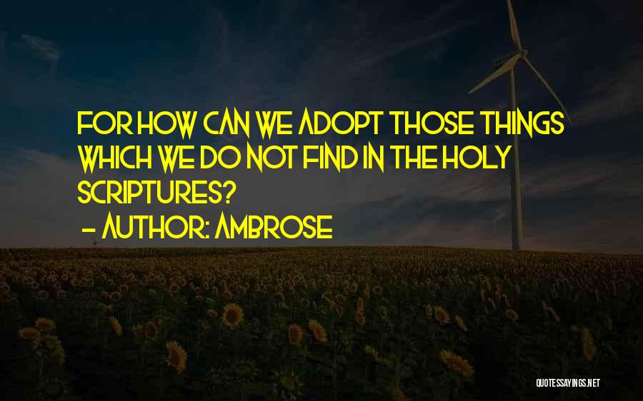 Scripture Quotes By Ambrose