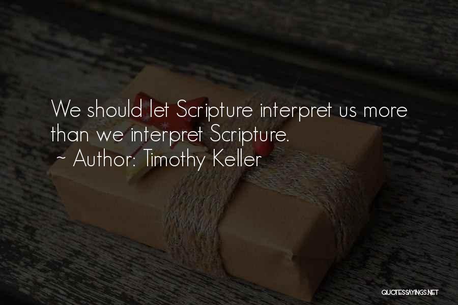 Scripture Quotes By Timothy Keller