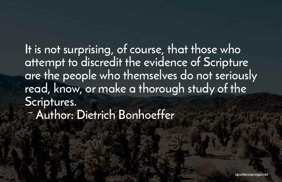 Scripture Study Quotes By Dietrich Bonhoeffer