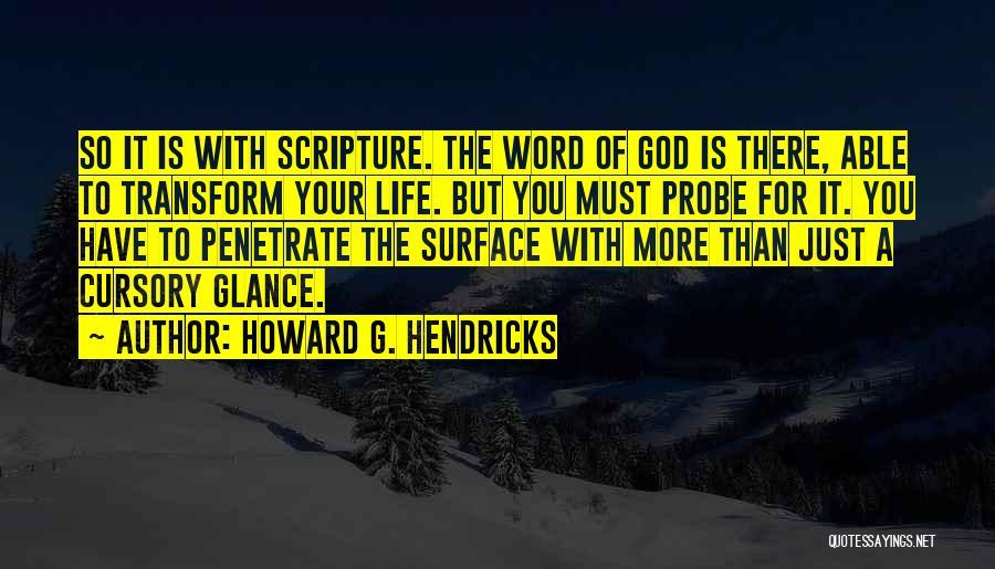 Scripture Study Quotes By Howard G. Hendricks