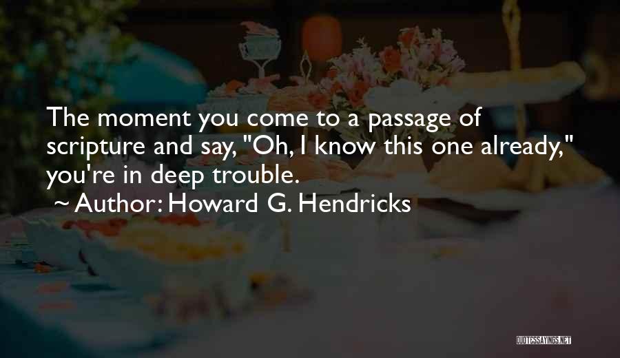 Scripture Study Quotes By Howard G. Hendricks