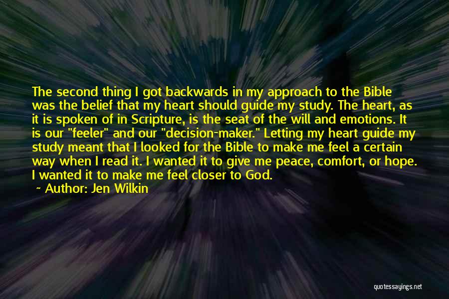 Scripture Study Quotes By Jen Wilkin