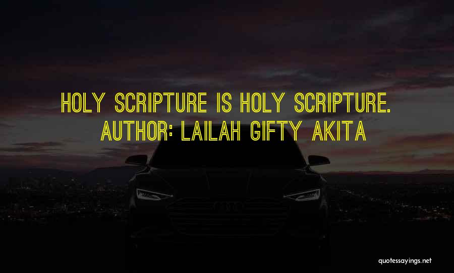 Scripture Study Quotes By Lailah Gifty Akita