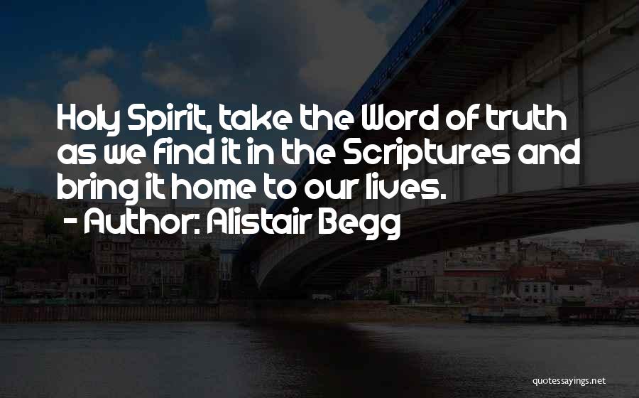 Scriptures Quotes By Alistair Begg