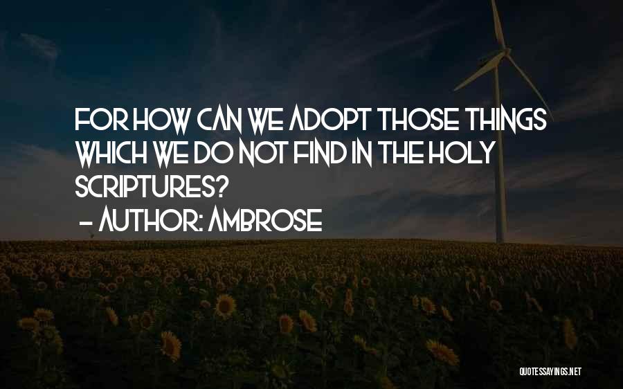 Scriptures Quotes By Ambrose