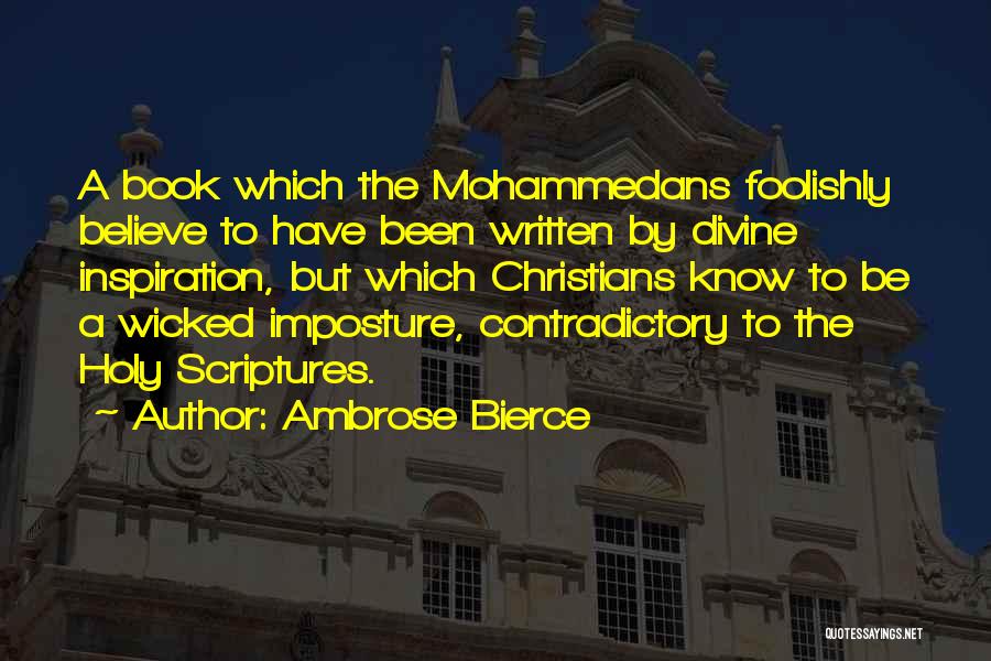 Scriptures Quotes By Ambrose Bierce