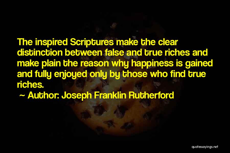 Scriptures Quotes By Joseph Franklin Rutherford