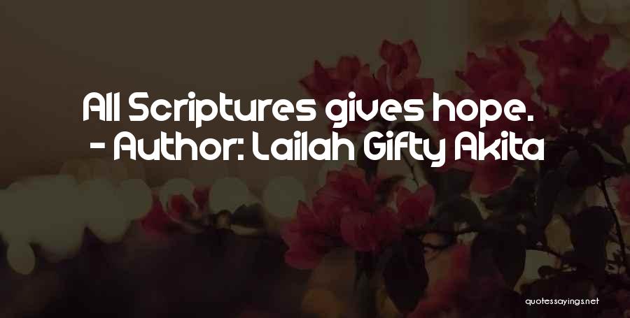 Scriptures Quotes By Lailah Gifty Akita