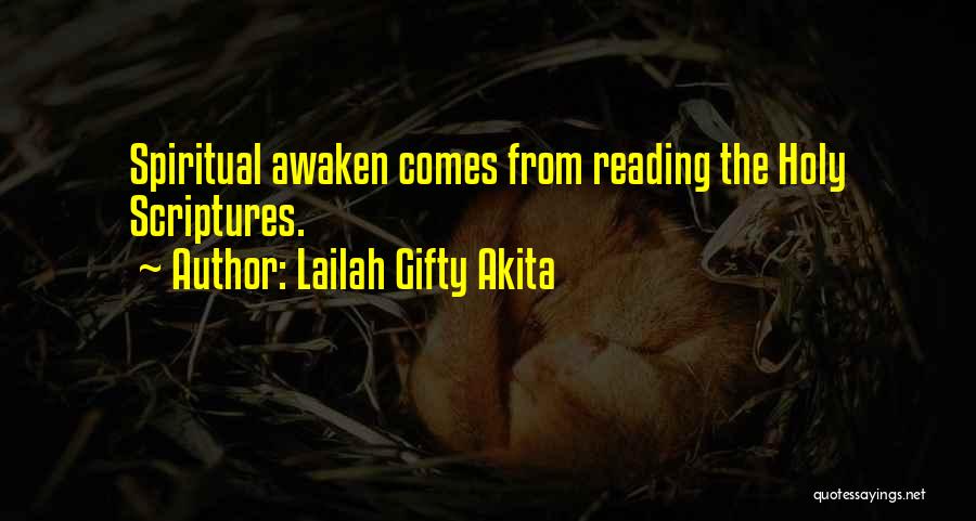 Scriptures Quotes By Lailah Gifty Akita