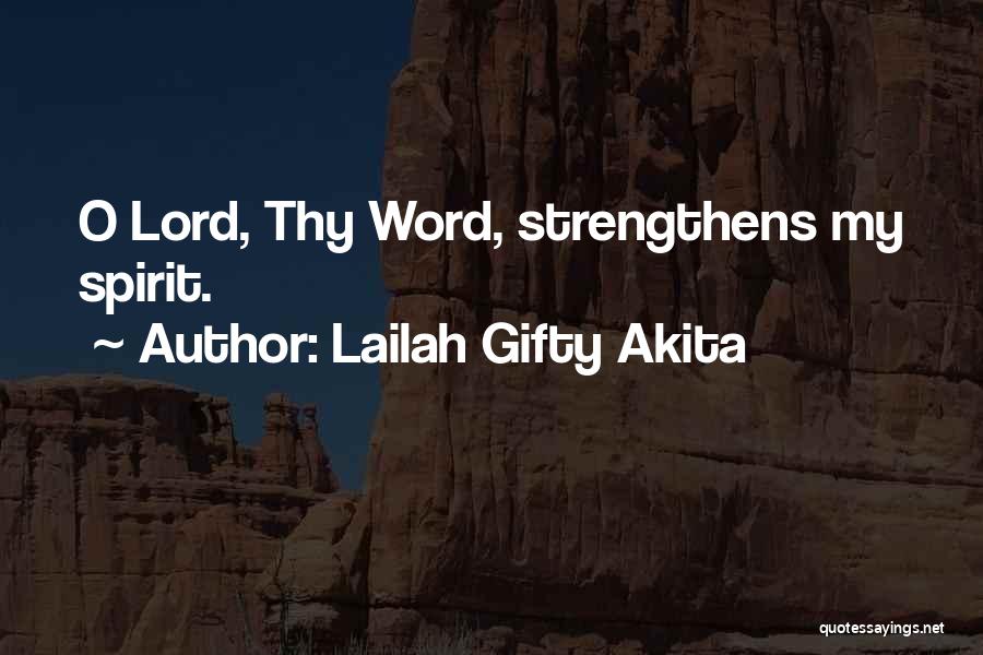 Scriptures Quotes By Lailah Gifty Akita